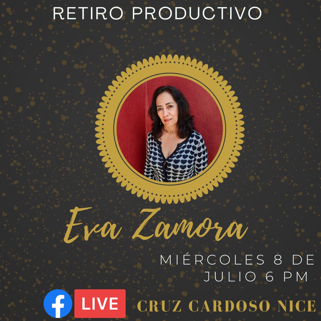 Cruz Cardoso NICE y Eva Zamora, nos invitan a tener un «Retiro productivo»